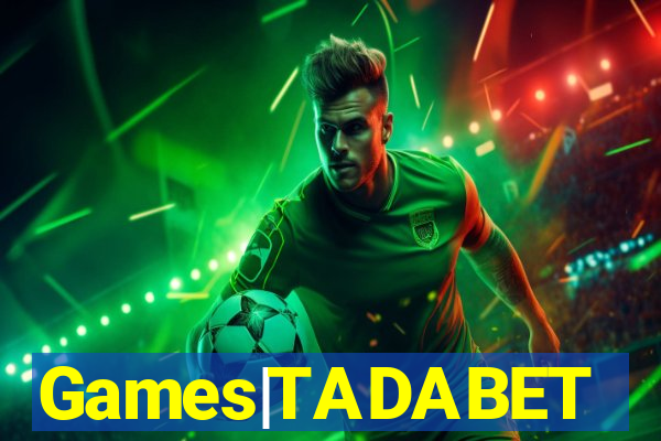 Games|TADABET